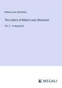 Robert Louis Stevenson: The Letters of Robert Louis Stevenson, Buch