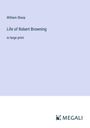 William Sharp: Life of Robert Browning, Buch