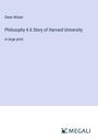 Owen Wister: Philosophy 4 A Story of Harvard University, Buch