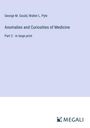 George M. Gould: Anomalies and Curiosities of Medicine, Buch