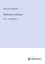 Alexis De Tocqueville: Democracy in America, Buch