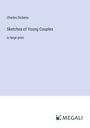 Charles Dickens: Sketches of Young Couples, Buch