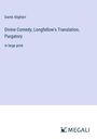 Dante Alighieri: Divine Comedy, Longfellow's Translation, Purgatory, Buch