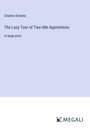 Charles Dickens: The Lazy Tour of Two Idle Apprentices, Buch