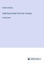 Charles Dickens: Little Dorrit; Book The First: Poverty, Buch