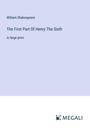 William Shakespeare: The First Part Of Henry The Sixth, Buch