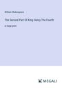 William Shakespeare: The Second Part Of King Henry The Fourth, Buch