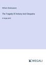 William Shakespeare: The Tragedy Of Antony And Cleopatra, Buch