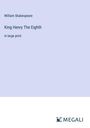 William Shakespeare: King Henry The Eighth, Buch