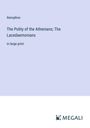 Xenophon: The Polity of the Athenians; The Lacedaemonians, Buch