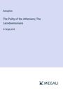 Xenophon: The Polity of the Athenians; The Lacedaemonians, Buch