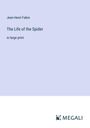 Jean-Henri Fabre: The Life of the Spider, Buch