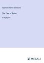 Algernon Charles Swinburne: The Tale of Balen, Buch