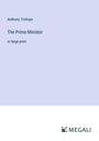 Anthony Trollope: The Prime Minister, Buch