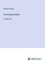 Rudyard Kipling: The Bridge-Builders, Buch