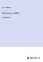 John Webster: The Duchess of Malfi, Buch