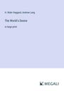 H. Rider Haggard: The World's Desire, Buch