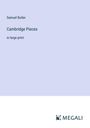 Samuel Butler: Cambridge Pieces, Buch