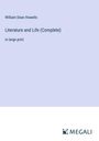 William Dean Howells: Literature and Life (Complete), Buch