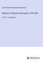 Louis Antoine Fauvelet De Bourrienne: Memoirs of Napoleon Bonaparte; 1799-1800, Buch