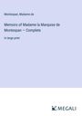 Montespan: Memoirs of Madame la Marquise de Montespan ¿ Complete, Buch