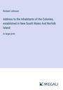 Richard Johnson: Address to the Inhabitants of the Colonies, established in New South Wales And Norfolk Island, Buch
