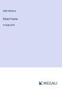 Edith Wharton: Ethan Frome, Buch
