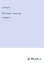 John Munro: The Story of Electricity, Buch