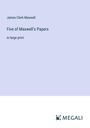 James Clerk Maxwell: Five of Maxwell's Papers, Buch