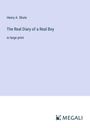 Henry A. Shute: The Real Diary of a Real Boy, Buch
