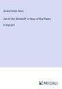 Juliana Horatia Ewing: Jan of the Windmill: A Story of the Plains, Buch