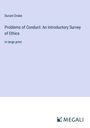 Durant Drake: Problems of Conduct: An Introductory Survey of Ethics, Buch