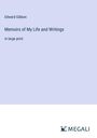 Edward Gibbon: Memoirs of My Life and Writings, Buch