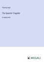Thomas Kyd: The Spanish Tragedie, Buch