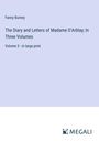 Fanny Burney: The Diary and Letters of Madame D'Arblay; In Three Volumes, Buch