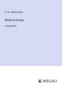 H. W. Carless Davis: Medieval Europe, Buch
