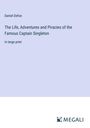 Daniel Defoe: The Life, Adventures and Piracies of the Famous Captain Singleton, Buch