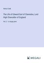 Henry Craik: The Life of Edward Earl of Clarendon, Lord High Chancellor of England, Buch
