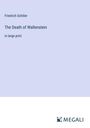 Friedrich Schiller: The Death of Wallenstein, Buch