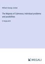 William George Jordan: The Majesty of Calmness; Individual problems and posibilities, Buch