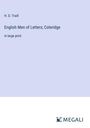 H. D. Traill: English Men of Letters; Coleridge, Buch