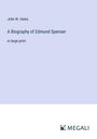 John W. Hales: A Biography of Edmund Spenser, Buch