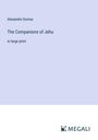 Alexandre Dumas: The Companions of Jehu, Buch