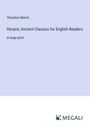 Theodore Martin: Horace; Ancient Classics for English Readers, Buch