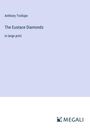 Anthony Trollope: The Eustace Diamonds, Buch