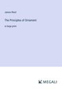 James Ward: The Principles of Ornament, Buch