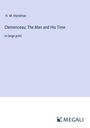 H. M. Hyndman: Clemenceau; The Man and His Time, Buch