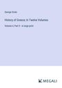 George Grote: History of Greece; In Twelve Volumes, Buch