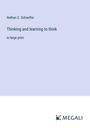 Nathan C. Schaeffer: Thinking and learning to think, Buch