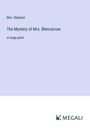 Oliphant: The Mystery of Mrs. Blencarrow, Buch